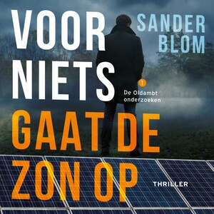 Voor niets gaat de zon op - luisterboek