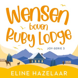 Wensen boven Ruby Lodge - luisterboek