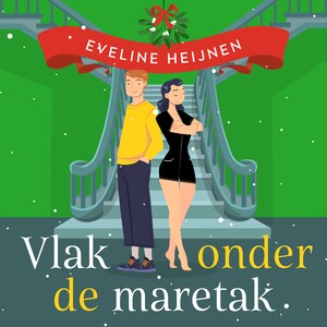 Vlak onder de maretak - luisterboek
