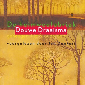 De heimweefabriek - luisterboek