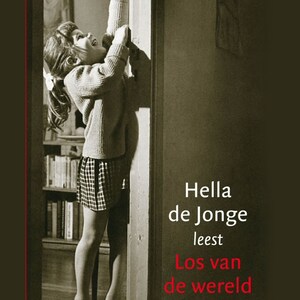 Los van de wereld - luisterboek