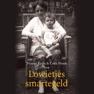 Lowietjes smartegeld - luisterboek