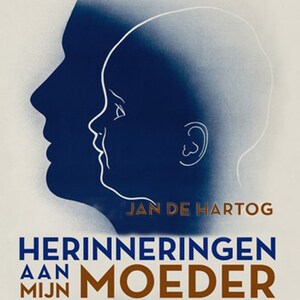 Herinneringen aan mijn moeder - luisterboek