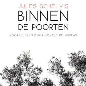 Binnen de poorten - luisterboek
