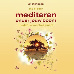 Mediteren onder jouw boom - luisterboek