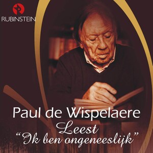 Paul de Wispelaere Leest 'Ik ben ongeneeslijk' - luisterboek