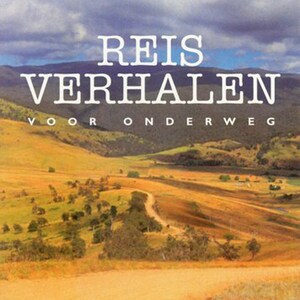 Reisverhalen voor onderweg - luisterboek
