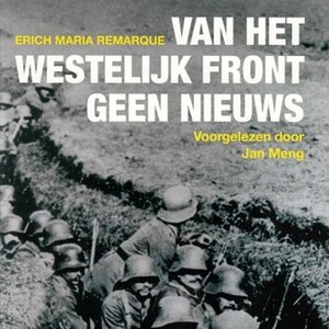 Van het westelijk front geen nieuws - luisterboek