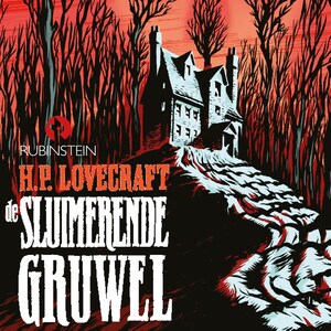 De sluimerende gruwel - luisterboek