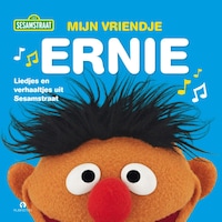Mijn vriendje Ernie
