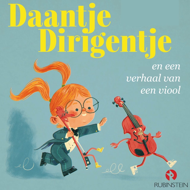 Book cover for Daantje Dirigentje en een verhaal van een viool