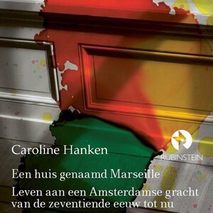 Een huis genaamd Marseille - luisterboek
