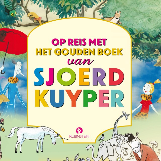 Kirjankansi teokselle Op reis met het Gouden Boek van Sjoerd Kuyper
