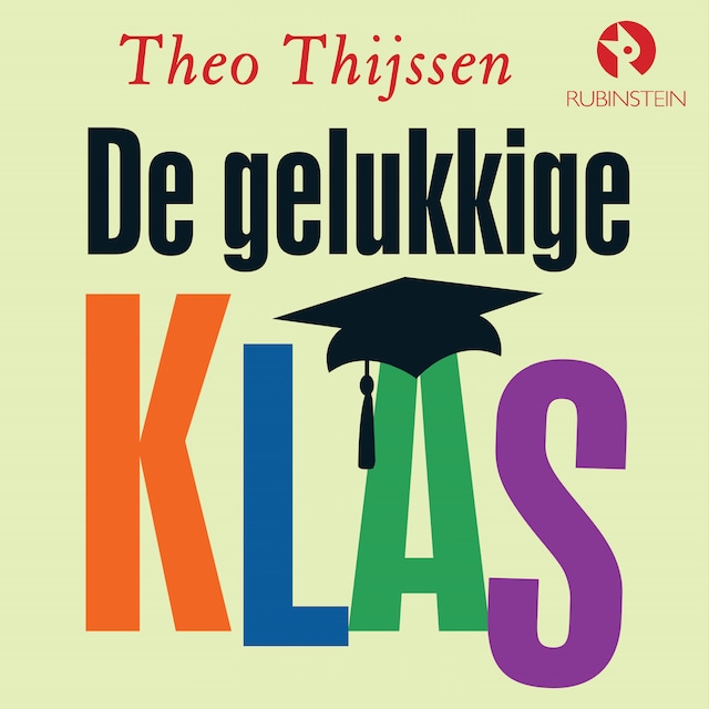 Book cover for De gelukkige klas