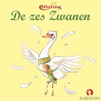 De zes zwanen