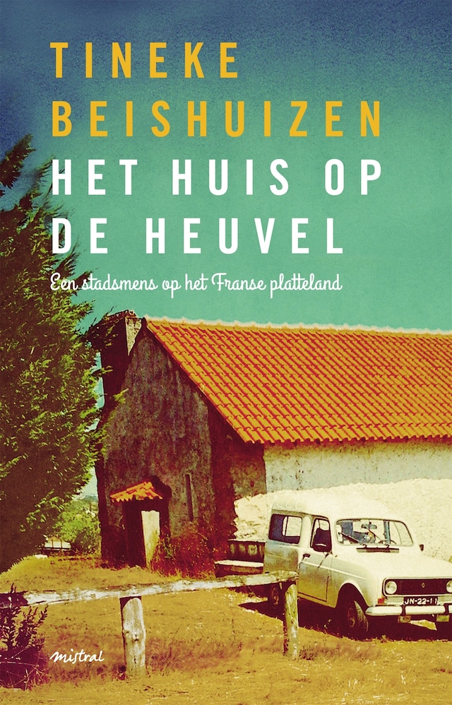 Okładka książki dla Het huis op de heuvel