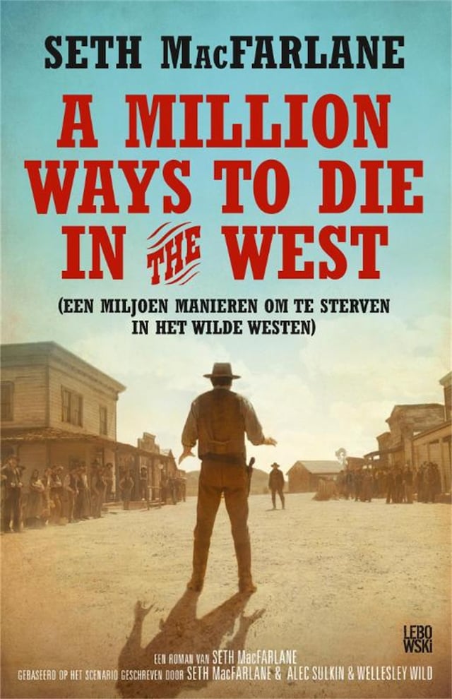 Okładka książki dla A million ways to die in the west