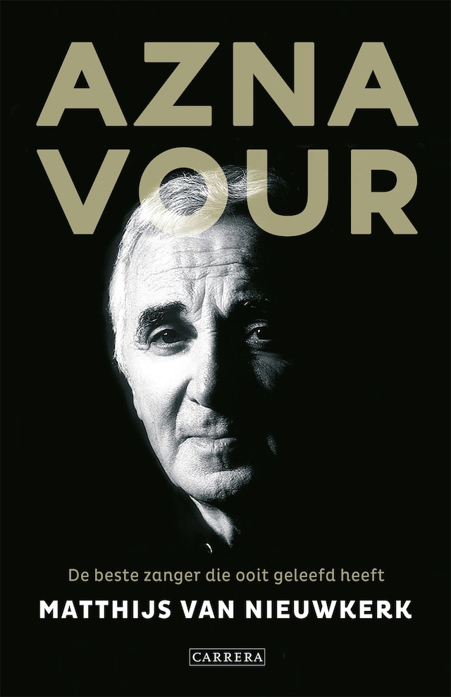 Bogomslag for Aznavour. De beste zanger die ooit geleefd heeft