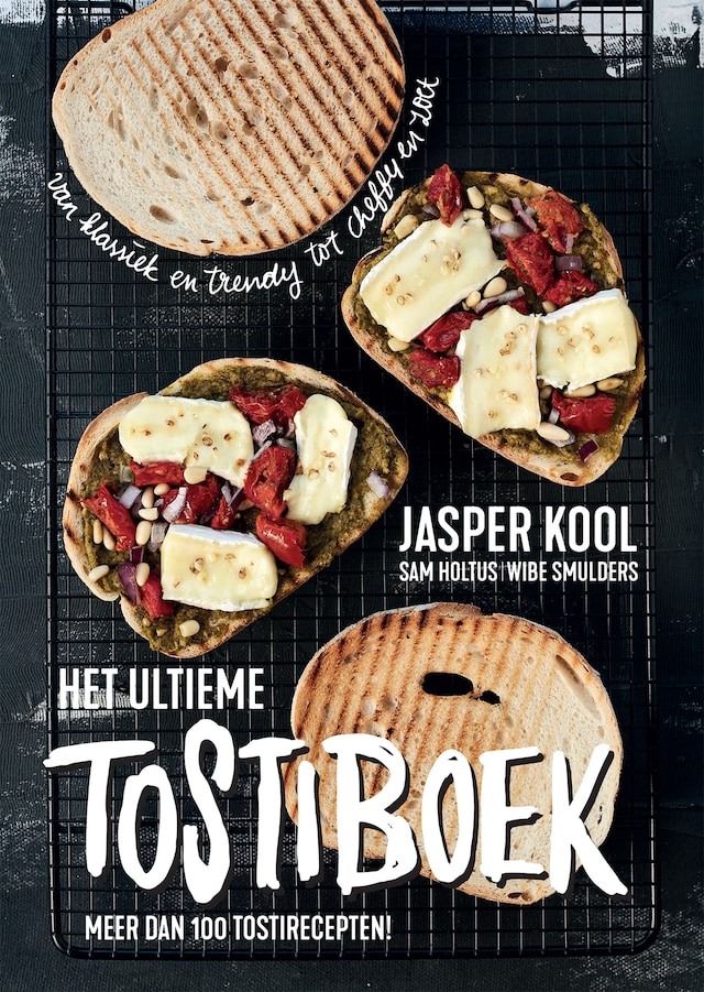 Kirjankansi teokselle Het ultieme tostiboek