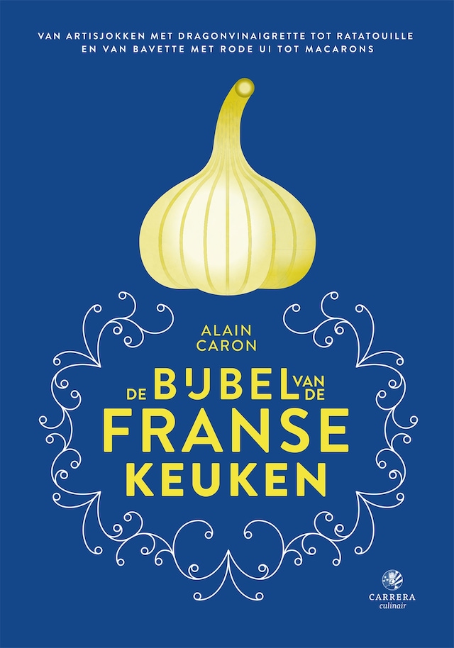 Book cover for De bijbel van de Franse keuken