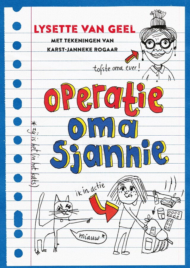 Book cover for Operatie: oma Sjannie