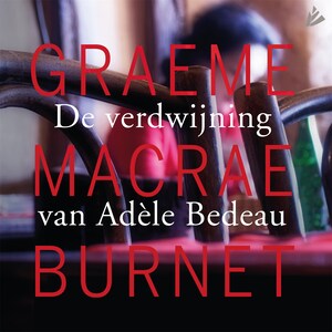 De verdwijning van Adèle Bedeau - luisterboek