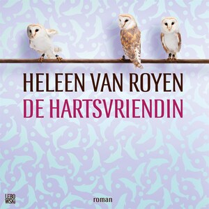 De hartsvriendin - luisterboek