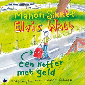 Elvis Watt - Een koffer met geld - luisterboek