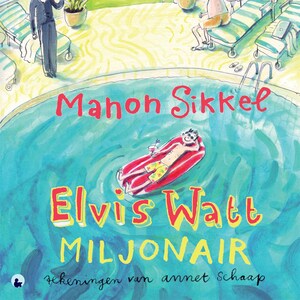 Elvis Watt, miljonair - luisterboek