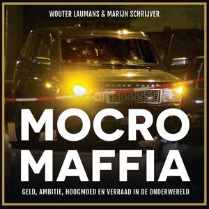 Mocro Maffia - luisterboek