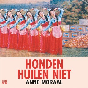 Honden huilen niet - luisterboek
