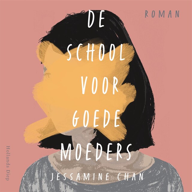 Boekomslag van De school voor goede moeders