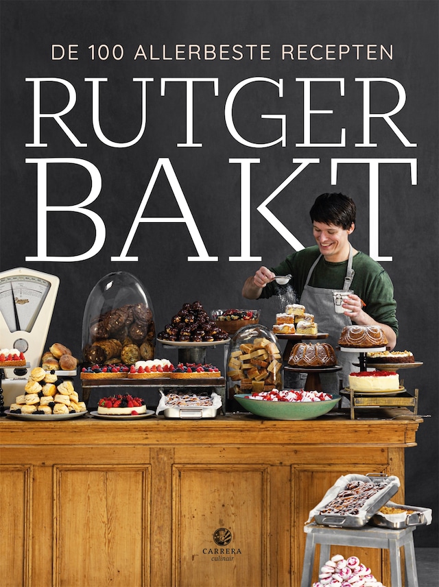 Boekomslag van Rutger bakt de 100 allerbeste recepten