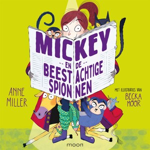 Mickey en de beestachtige spionnen - luisterboek
