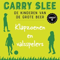Klapzoenen en valsspelers