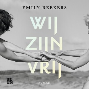 Wij zijn vrij - luisterboek