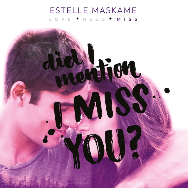 Book cover for Did I Mention I Miss You?