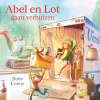 Abel en Lot gaan verhuizen