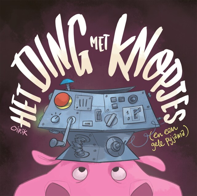 Book cover for Het ding met knopjes (en een gele pyjama)