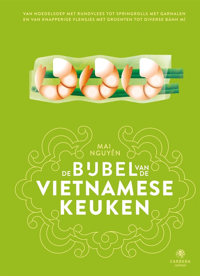 Book cover for De bijbel van de Vietnamese keuken