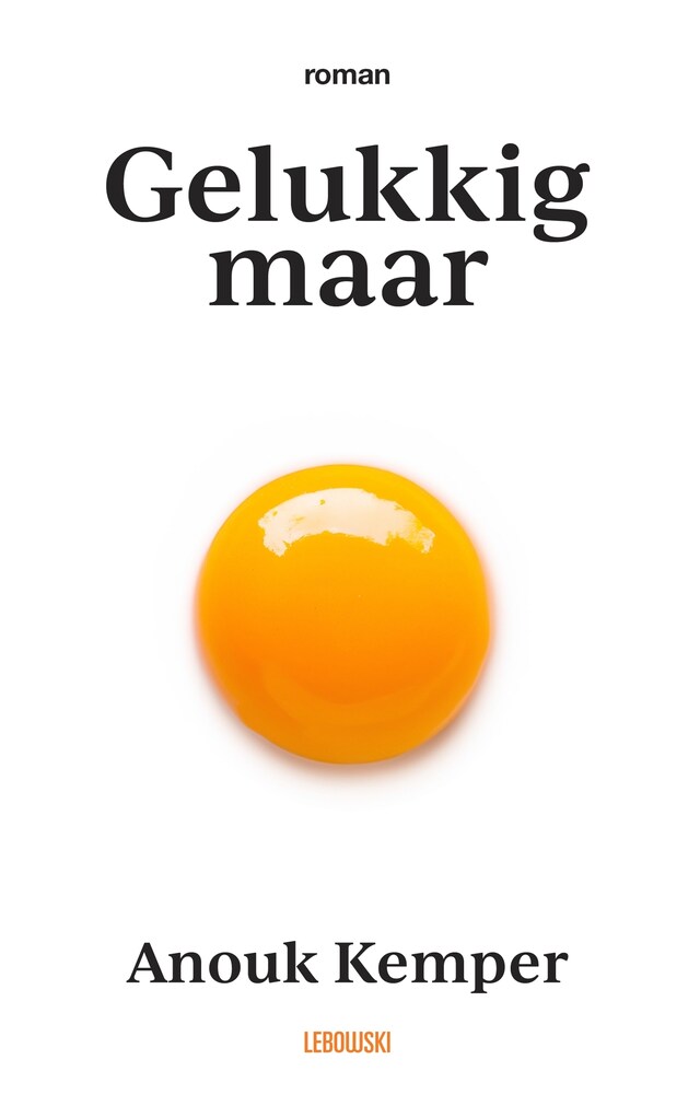 Boekomslag van Gelukkig maar