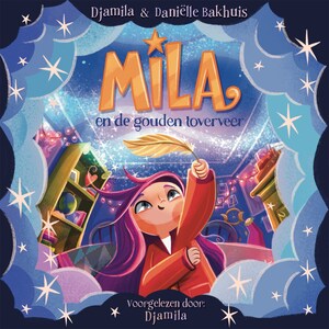 Mila en de gouden toverveer - luisterboek