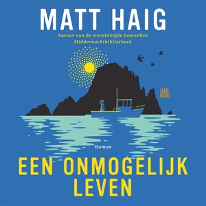 Een onmogelijk leven - luisterboek