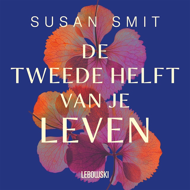 Book cover for De tweede helft van je leven