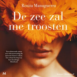 De zee zal me troosten - luisterboek