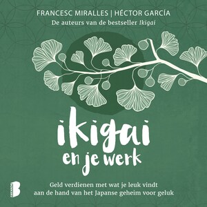 Ikigai en je werk - luisterboek
