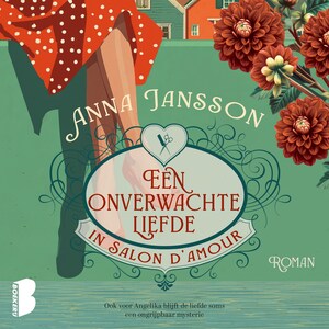 Een onverwachte liefde in Salon d'Amour - luisterboek