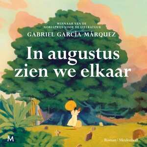 In augustus zien we elkaar - luisterboek