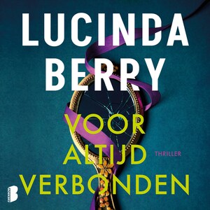 Voor altijd verbonden - luisterboek