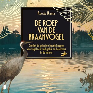 De roep van de kraanvogel - luisterboek